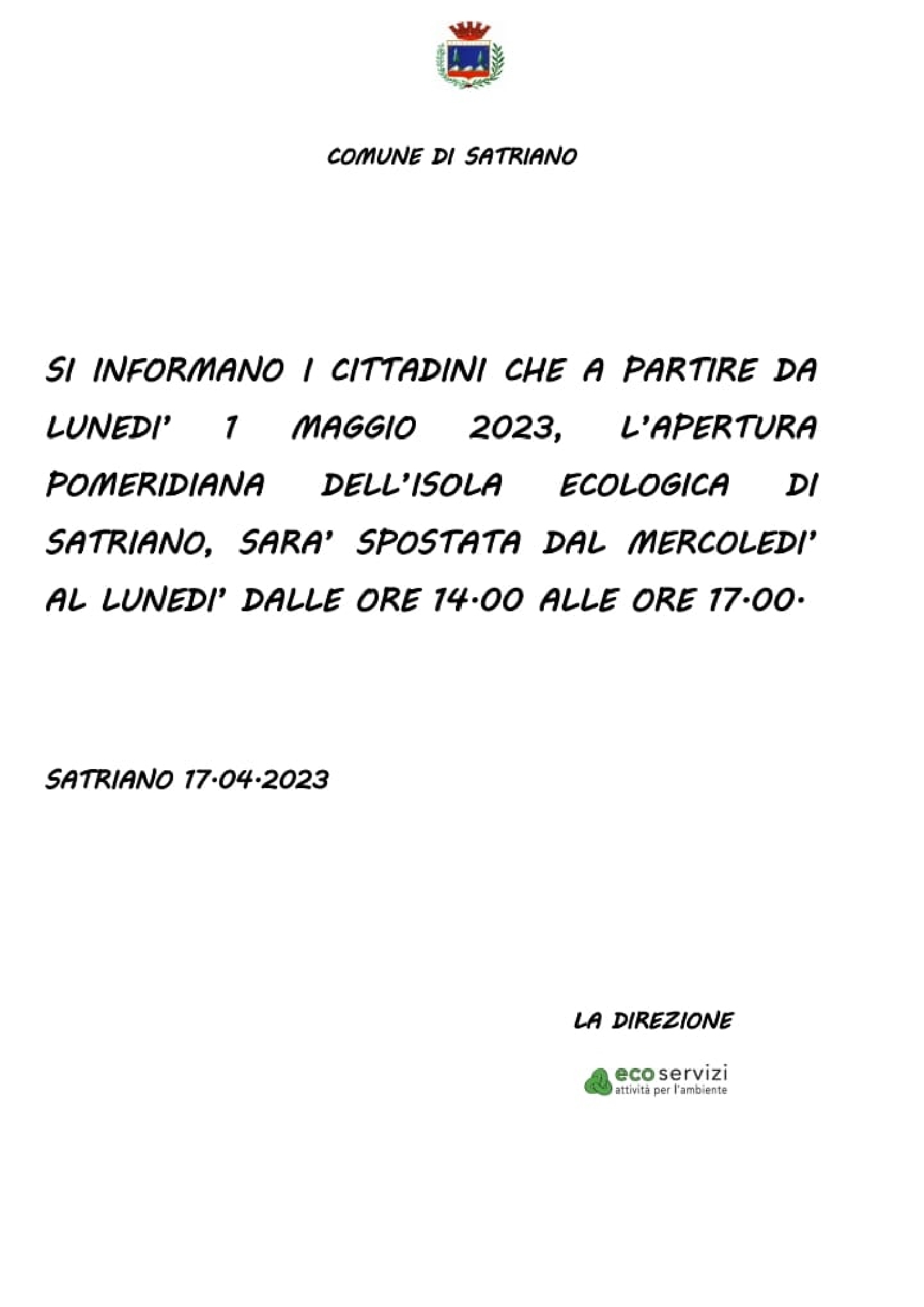APERTURA ISOLA ECOLOGICA SATRIANO